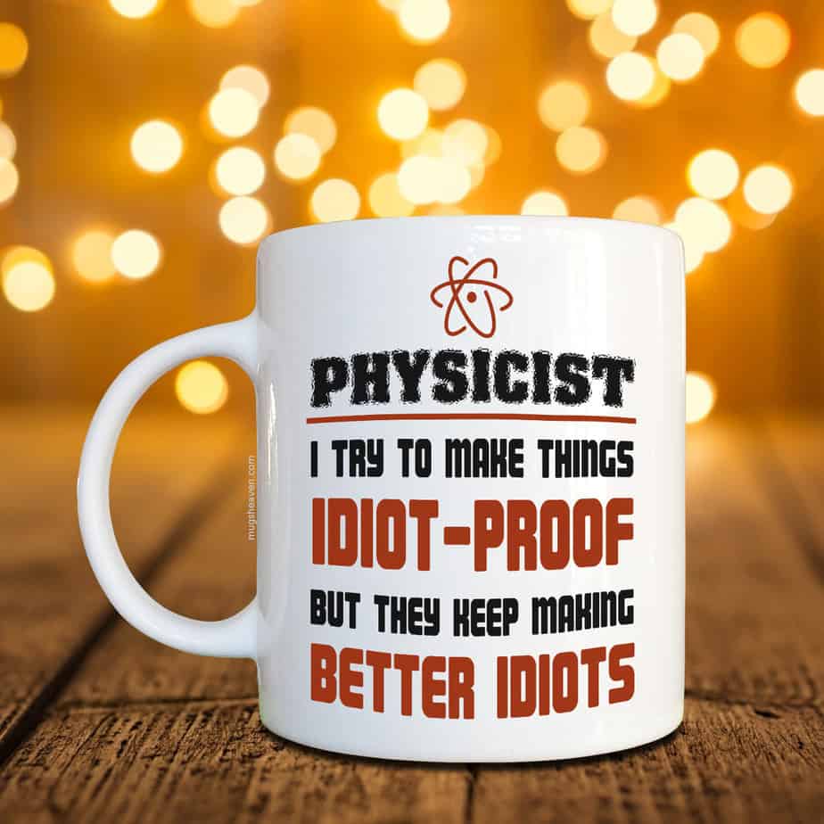 The Big Bang Theory Mug, Physicist Coffee Mug MBT Merchandise