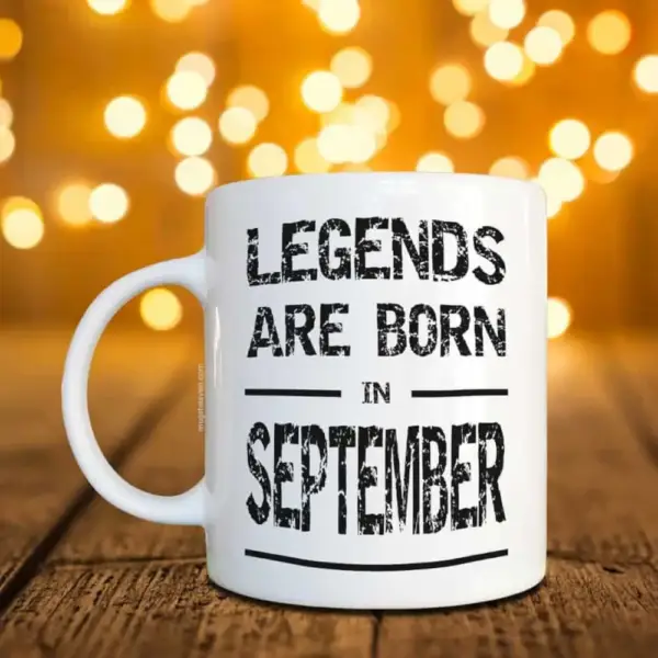 Legends Are Born In September Mug, Birthday Gift Coffee Mug