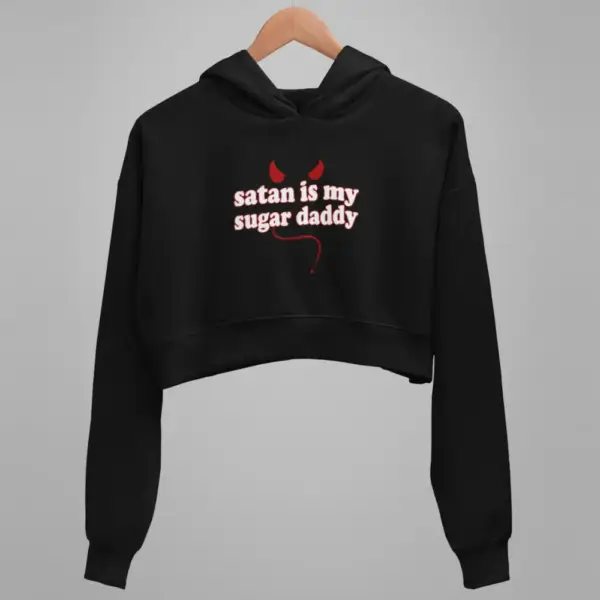 Satan Crop Hoodie, Satan Is My Sugar Daddy Black Crop Sweatshirt