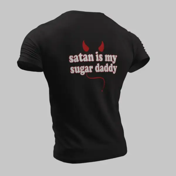 Satan T-Shirt, Satan Is My Sugar Daddy Black T-Shirt - Image 2