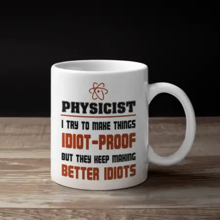 The Big Bang Theory Mug, Physicist Coffee Mug