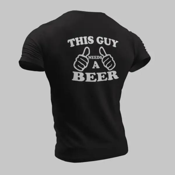 This Guy Needs A Beer T-Shirt, This Guy Needs A Beer Black T-Shirt - Image 2