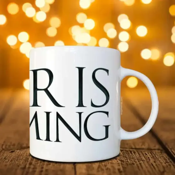 War Is Coming Mug, War Is Coming Coffee Mug - Image 2